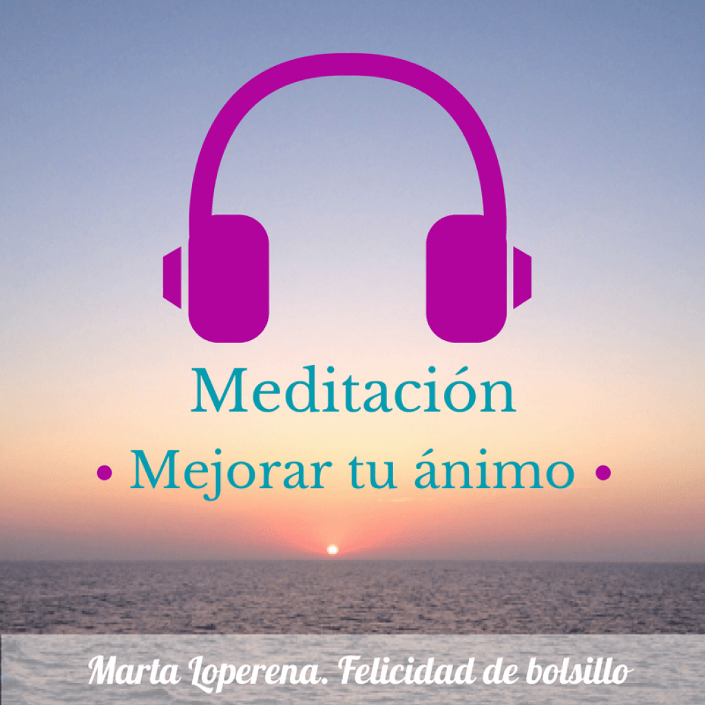 Meditación para mejorar tu ánimo