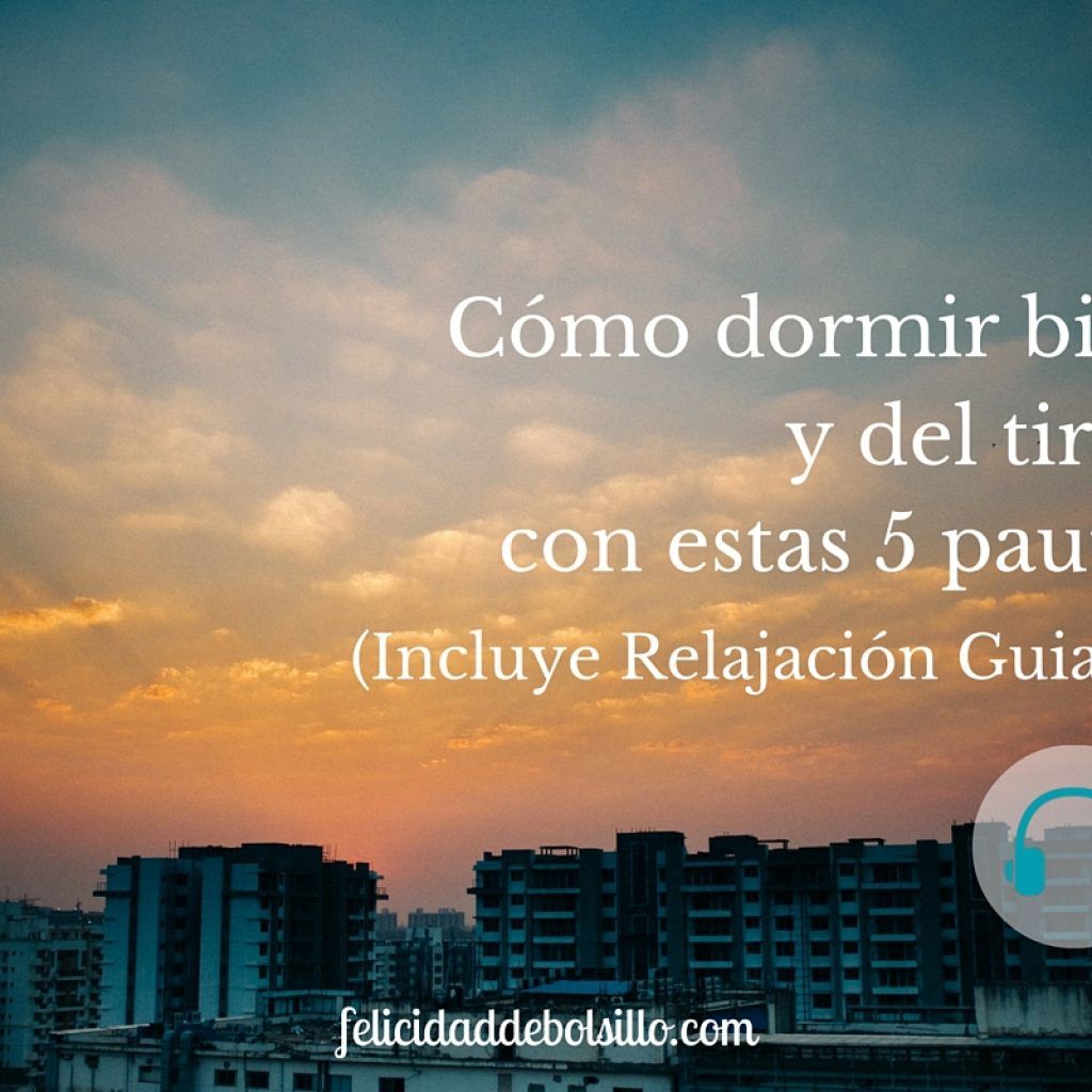 Cómo dormir bien con relajación guiada