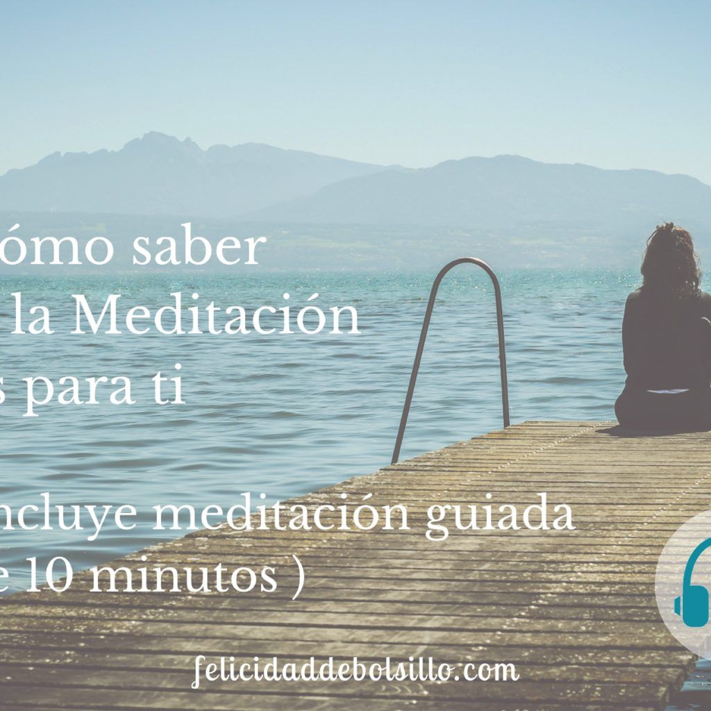 cómo-saber-si-la-meditacion-es-para-ti-v2